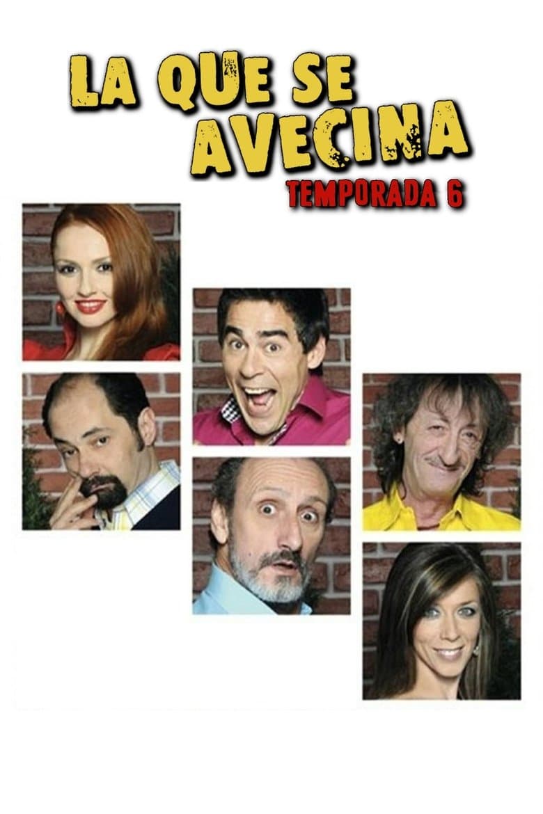 Новите съседи Сезон 6 / La que se avecina Season 6 постер