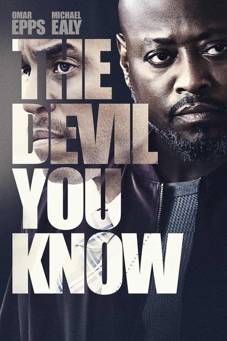Дяволът, който познаваш / The Devil You Know постер