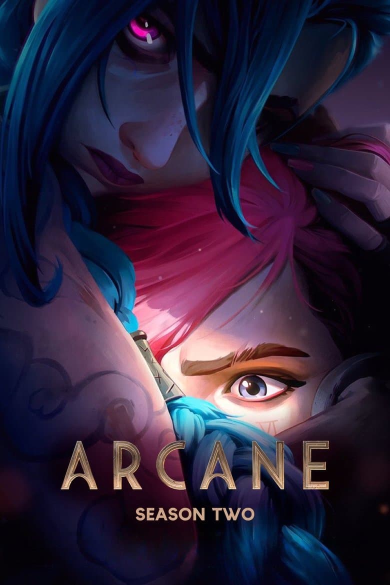 Аркейн Сезон 2 / Arcane Season 2 постер